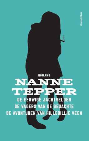 De drie romans - Nanne Tepper De drie romans - Nanne Tepper