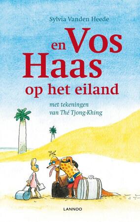 Vos en Haas op het eiland - Sylvia Vanden Heede, Sylvia Vanden Heede Vos en Haas op het eiland - Sylvia Vanden Heede, Sylvia Vanden Heede