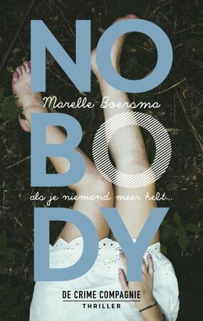 Nobody - Marelle Boersma Nobody - Marelle Boersma