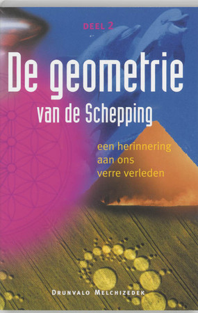 De geometrie van de schepping, deel 2 - Drunvalo Melchizedek De geometrie van de schepping, deel 2 - Drunvalo Melchizedek
