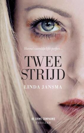 Tweestrijd - Linda Jansma Tweestrijd - Linda Jansma