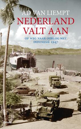 Nederland valt aan - Ad van Liempt Nederland valt aan - Ad van Liempt