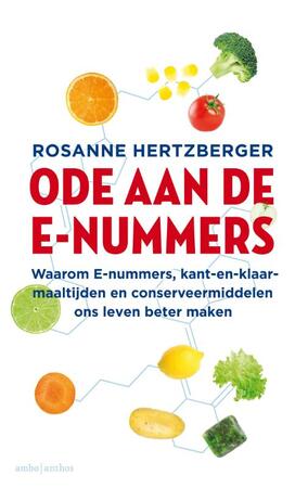 Een ode aan de e-nummers - Rosanne Hertzberger Een ode aan de e-nummers - Rosanne Hertzberger