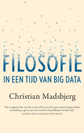 Filosofie in een tijd van Big Data - Christian Madsbjerg Filosofie in een tijd van Big Data - Christian Madsbjerg