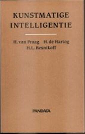 Kunstmatige intelligentie - Henri van Praag, Hans de Hartog, Howard L. Resnikoff Kunstmatige intelligentie - Henri van Praag, Hans de Hartog, Howard L. Resnikoff