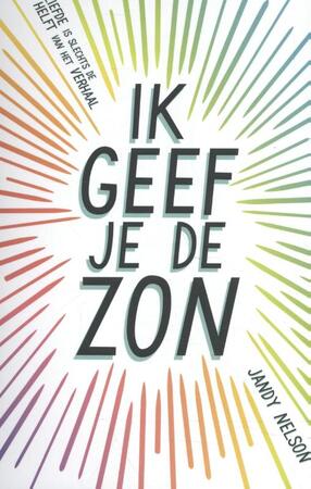 Ik geef je de zon - Jandy Nelson Ik geef je de zon - Jandy Nelson