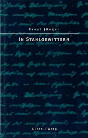In Stahlgewittern - Ernst Jünger In Stahlgewittern - Ernst Jünger