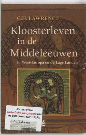 Kloosterleven in de Middeleeuwen - C.H. Lawrence Kloosterleven in de Middeleeuwen - C.H. Lawrence