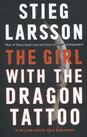 Girl with the Dragon Tattoo - Stieg Larsson Girl with the Dragon Tattoo - Stieg Larsson