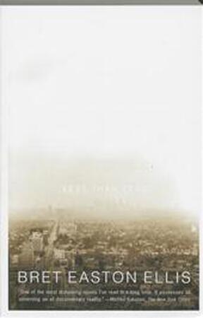 Less than zero - Bret Easton Ellis Less than zero - Bret Easton Ellis