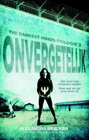 Onvergetelijk - Alexandra Bracken Onvergetelijk - Alexandra Bracken