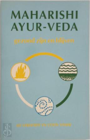 Maharishi Ayur-Veda - Ed Verhoeff, Coos Visser Maharishi Ayur-Veda - Ed Verhoeff, Coos Visser