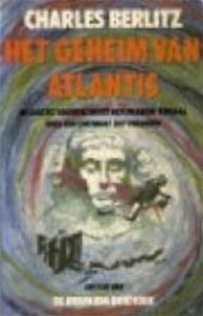 Het geheim van Atlantis - Charles Berlitz, Corinne van Moorselaar Het geheim van Atlantis - Charles Berlitz, Corinne van Moorselaar