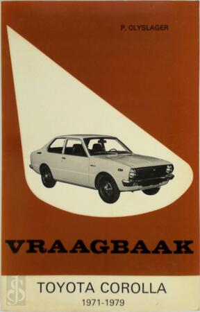 Vraagbaak voor uw toyota corolla - Olyslager Vraagbaak voor uw toyota corolla - Olyslager