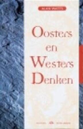 Oosters en westers denken - Alan Watts Oosters en westers denken - Alan Watts
