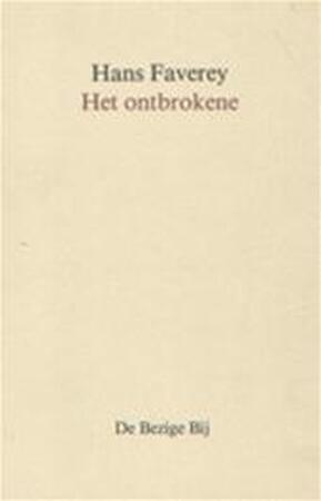 Het Ontbrokene - Hans Faverey Het Ontbrokene - Hans Faverey