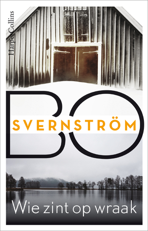Wie zint op wraak - Bo Svernström Wie zint op wraak - Bo Svernström
