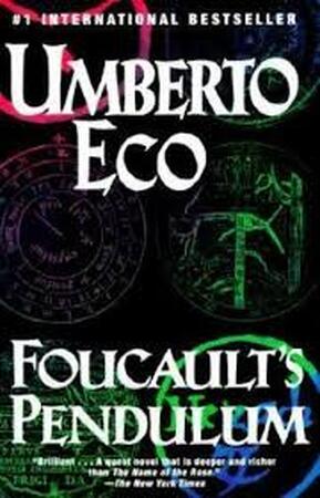 Foucault's Pendulum - Umberto Eco Foucault's Pendulum - Umberto Eco