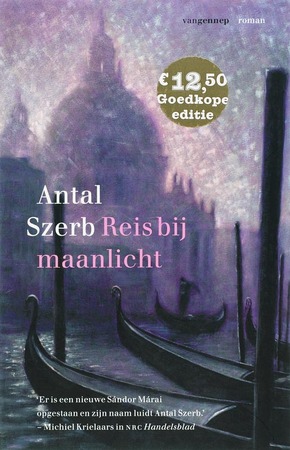 Reis bij maanlicht - Antal Szerb Reis bij maanlicht - Antal Szerb