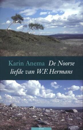 De Noorse liefde van W.F. Hermans - Karin Anema De Noorse liefde van W.F. Hermans - Karin Anema