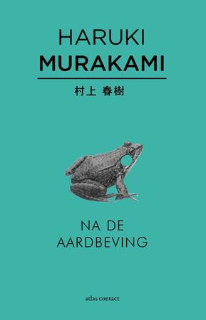 Na de aardbeving - Haruki Murakami Na de aardbeving - Haruki Murakami