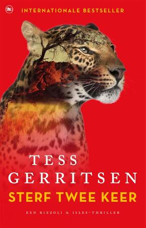 Sterf twee keer - Tess Gerritsen Sterf twee keer - Tess Gerritsen