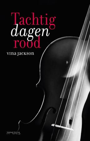 Tachtig dagen rood - Vina Jackson Tachtig dagen rood - Vina Jackson