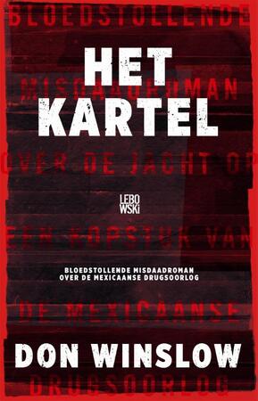 Het kartel - Don Winslow Het kartel - Don Winslow