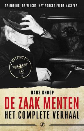De zaak Menten, het ware verhaal - Hans Knoop De zaak Menten, het ware verhaal - Hans Knoop