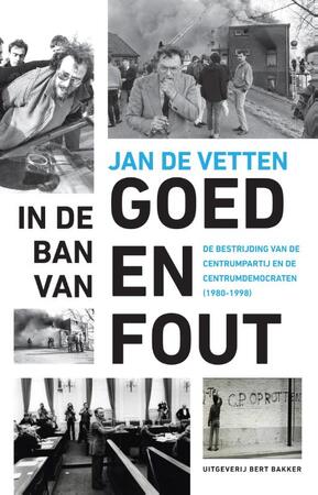 In de ban van goed en fout - Jan de Vetten In de ban van goed en fout - Jan de Vetten