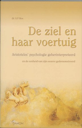 De ziel en haar voertuig - A.P. Bos De ziel en haar voertuig - A.P. Bos