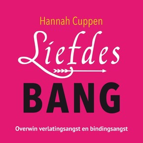 Liefdesbang - Hannah Cuppen Liefdesbang - Hannah Cuppen
