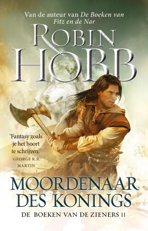 De Boeken van de Zieners 2 - Moordenaar des konings - Robin Hobb De Boeken van de Zieners 2 - Moordenaar des konings - Robin Hobb