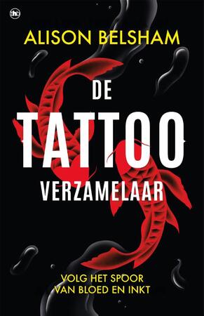 De tattooverzamelaar - Alison Belsham De tattooverzamelaar - Alison Belsham