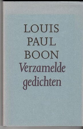 Verzamelde gedichten - Louis Paul Boon Verzamelde gedichten - Louis Paul Boon