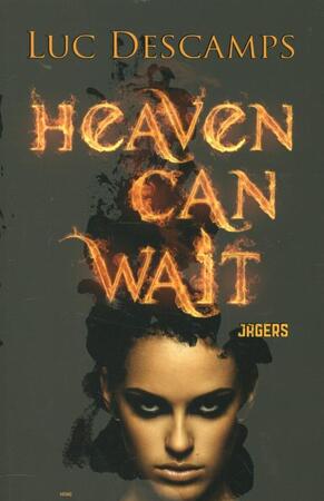 Heaven can wait - Jagers - Luc Descamps Heaven can wait - Jagers - Luc Descamps