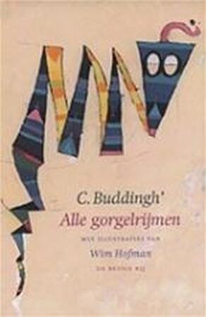 Alle gorgelrijmen - C. Buddingh', Wim Hofman Alle gorgelrijmen - C. Buddingh', Wim Hofman