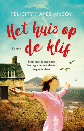 Het huis op de klif - Felicity Hayes-McCoy Het huis op de klif - Felicity Hayes-McCoy