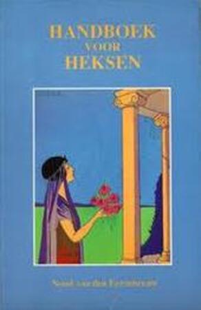 Handboek voor heksen - Noud van den Eerenbeemt Handboek voor heksen - Noud van den Eerenbeemt