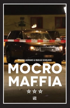 Mocromaffia - Wouter Laumans, Marijn Schrijver Mocromaffia - Wouter Laumans, Marijn Schrijver