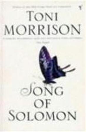 Song of Solomon - Toni Morrison Song of Solomon - Toni Morrison