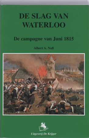 De slag van Waterloo - Albert Nofi De slag van Waterloo - Albert Nofi