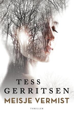 Meisje vermist - Tess Gerritsen Meisje vermist - Tess Gerritsen