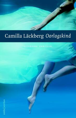 Oorlogskind - Camilla Läckberg Oorlogskind - Camilla Läckberg