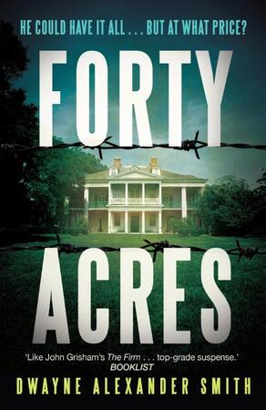 Forty Acres - Smith D Forty Acres - Smith D