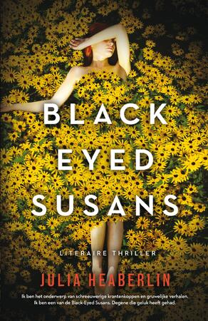Black Eyed Susans - Julia Heaberlin Black Eyed Susans - Julia Heaberlin