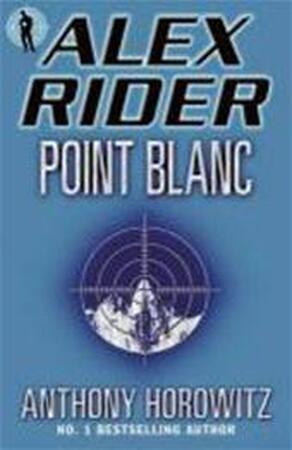 Point Blanc Point Blanc - Anthony Horowitz Point Blanc Point Blanc - Anthony Horowitz