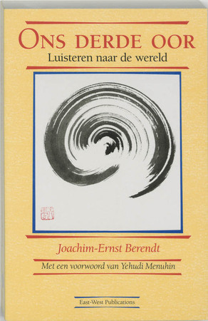Ons derde oor - Joachim-Ernst Berendt Ons derde oor - Joachim-Ernst Berendt