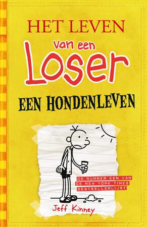 Een hondenleven - Jeff Kinney Een hondenleven - Jeff Kinney