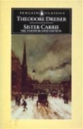 Carrie - Theodore Dreiser Carrie - Theodore Dreiser